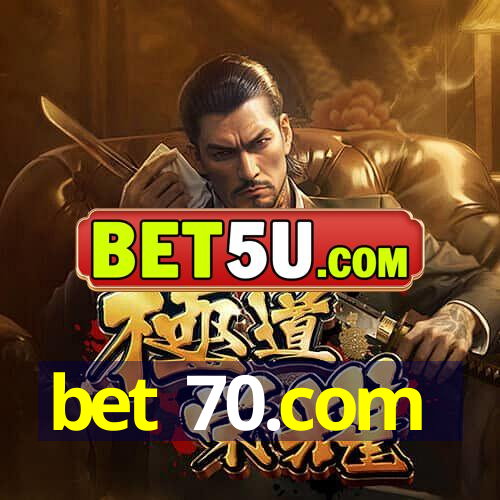 bet 70.com